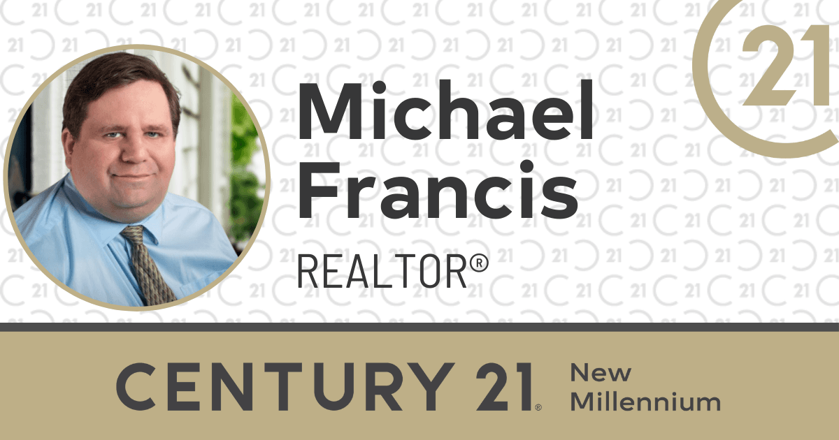 Michael Francis Roga Michael Francis | REALTOR, CENTURY 21 New Millennium