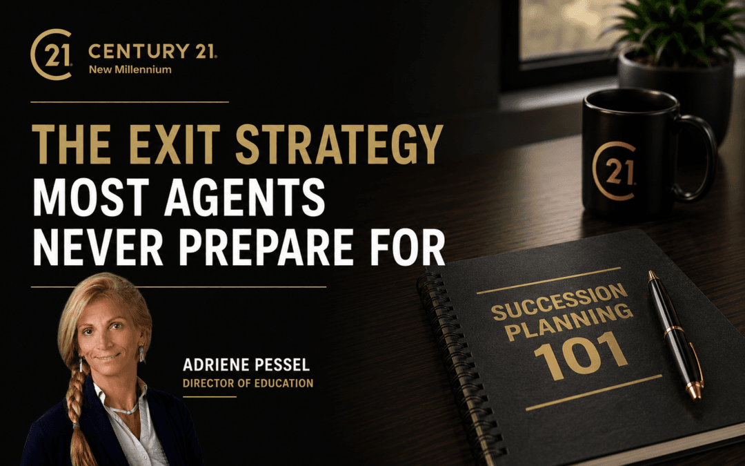The Exit Strategy Most Agents Never Prepare For | Succession Planning 101