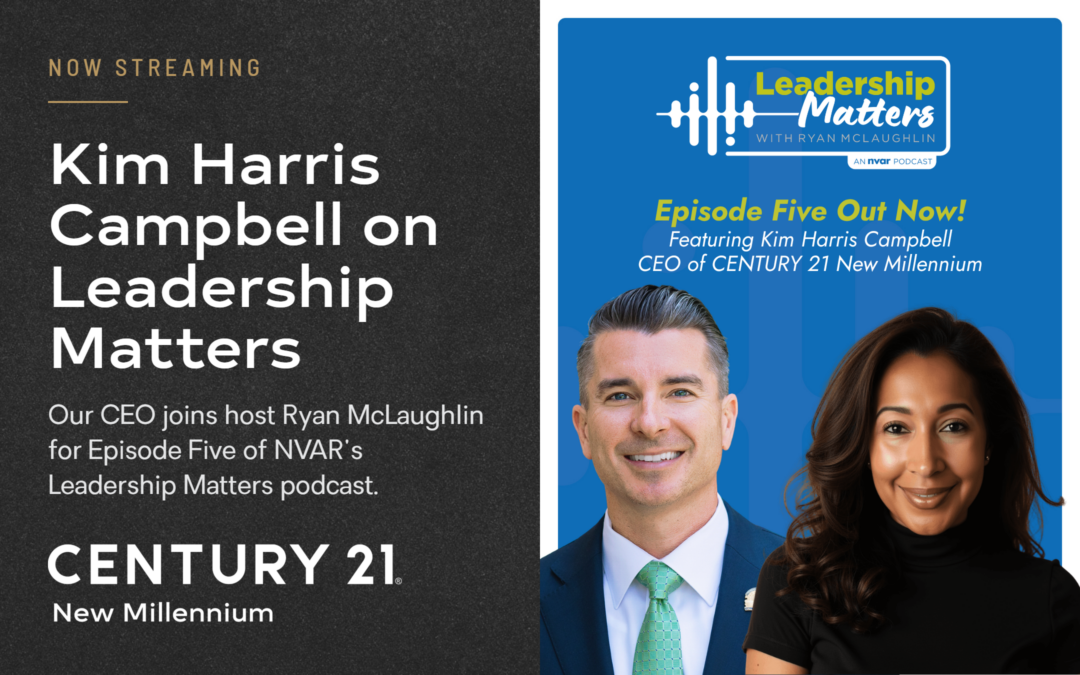 Kim Harris Campbell Talks Servant Leadership and Agent Empowerment on NVAR Leadership Matters Podcast: